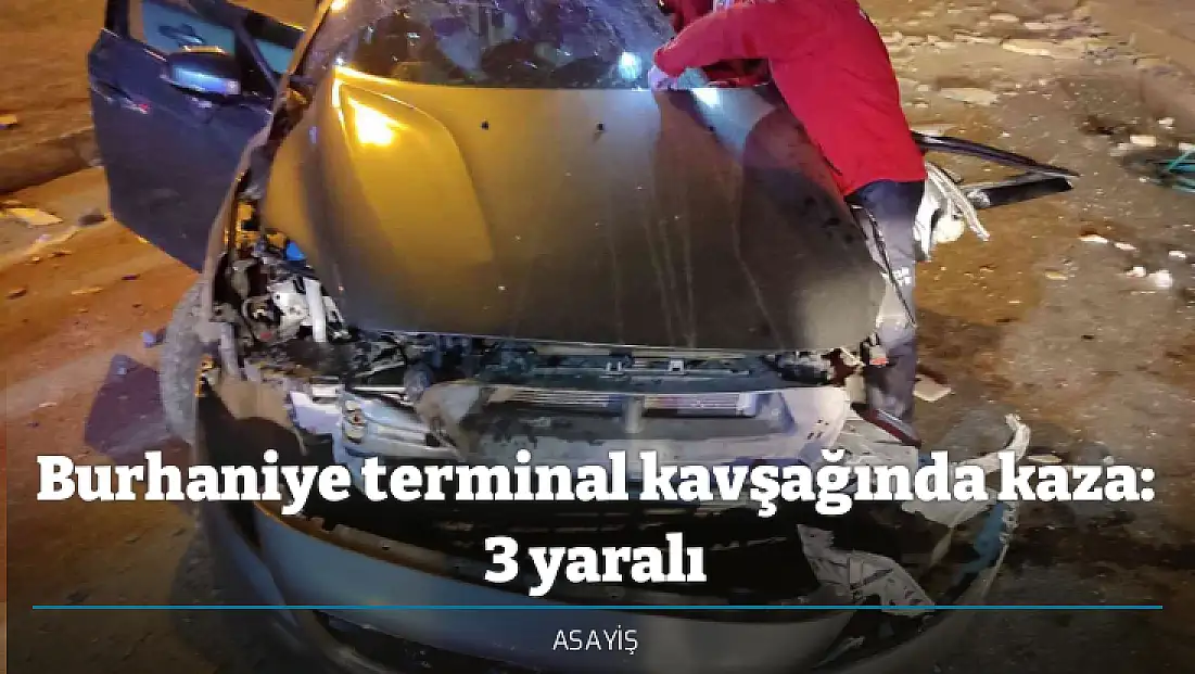 Burhaniye terminal kavşağında kaza: 3 yaralı